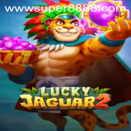 Exploring the Thrilling World of Luckyjaguar2 and the Super888 Experience